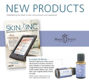 Skin Inc Magazine May 2016 - Makes Scents Natural Spa Line
