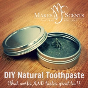 DIY Natural Toothpaste - Makes Scents Natural Spa Line