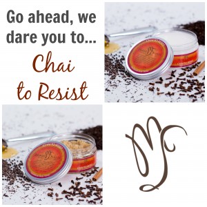 Chai to Resist Body Scrub & Butter - Makes Scents Natural Spa Line