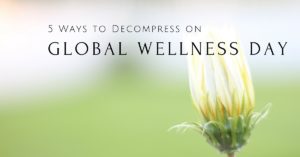 Global Wellness Day 2016 - Makes Scents Natural Spa Line